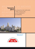 Temario para Ayudante de Archivo y Biblioteca del Ayuntamiento de Madrid. 2023. 2 VOL.