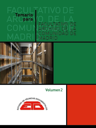 TEMARIO PARA FACULTATIVO DE ARCHIVO DE LA COMUNIDAD DE MADRID. 2025