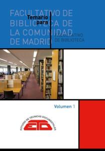 TEMARIO PARA AYUDANTE DE BIBLIOTECA DE LA COMUNIDAD DE MADRID. 2026