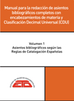 ASIENTOS BIBLIOGRÁFICOS COMPLETOS. VOL. 1. CATALOGACIÓN. 2022