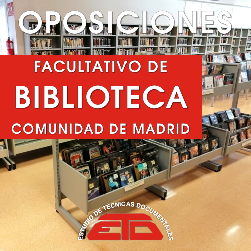 CURSO DE FACULTATIVO DE BIBLIOTECA PARA LA  COMUNIDAD DE MADRID (Grupo A, Subgrupo A1). ONLINE 