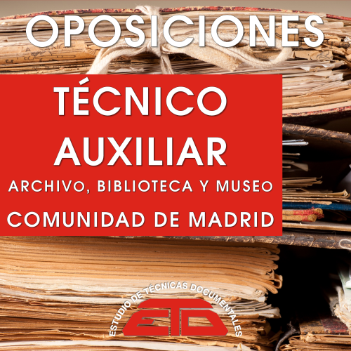 CURSO DE AUXILIAR DE ARCHIVO, BIBLIOTECA Y MUSEO  PARA LA COMUNIDAD DE MADRID (Grupo C, Subgrupo C1). ONLINE